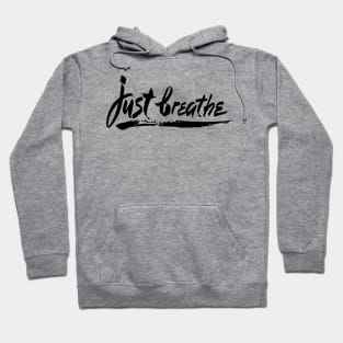 'Just Breathe' PTSD Mental Health Shirt Hoodie